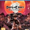 Black Clover Quarter Knights - PS4
